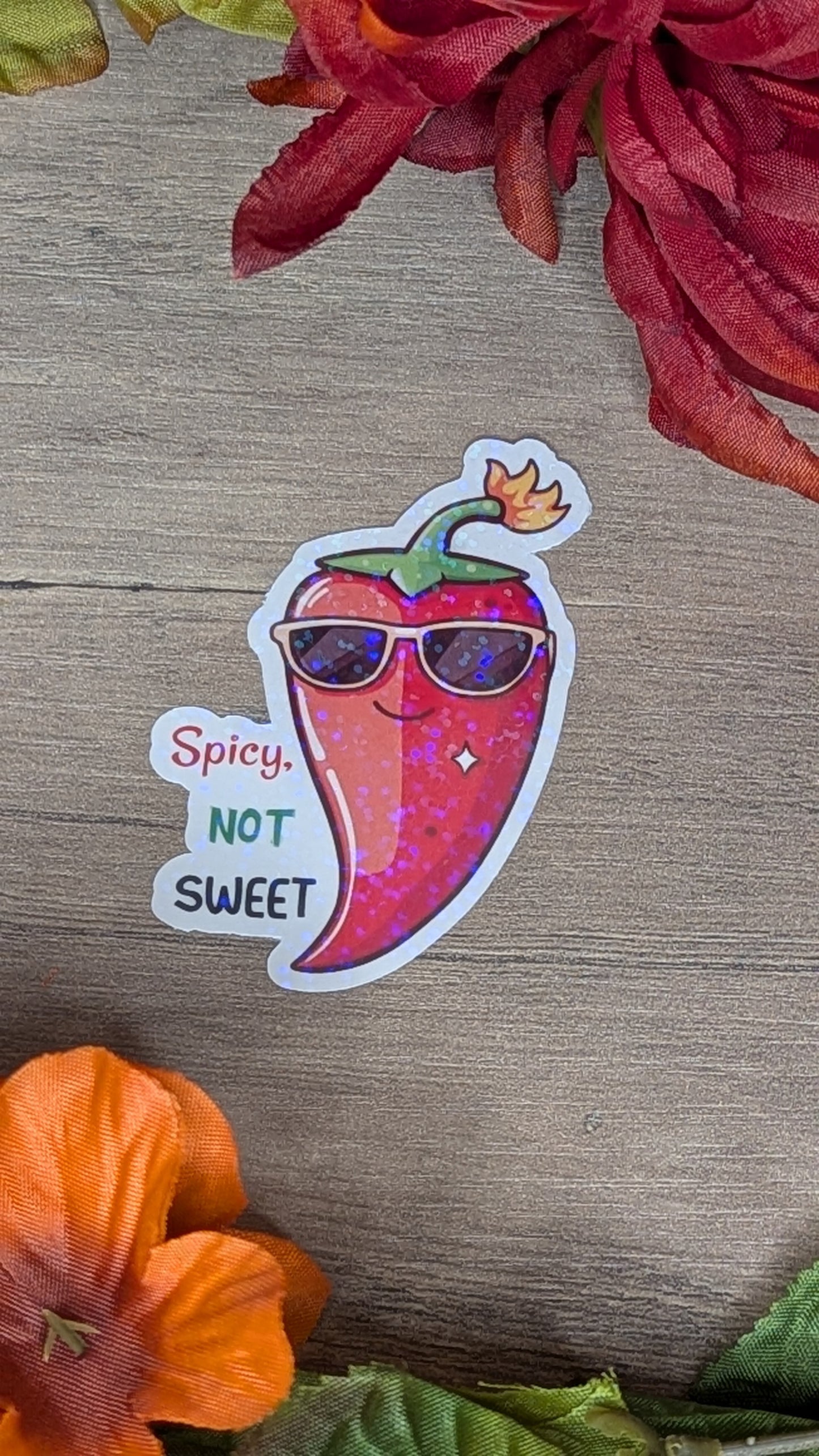 Spicy not Sweet Vinyl Sticker