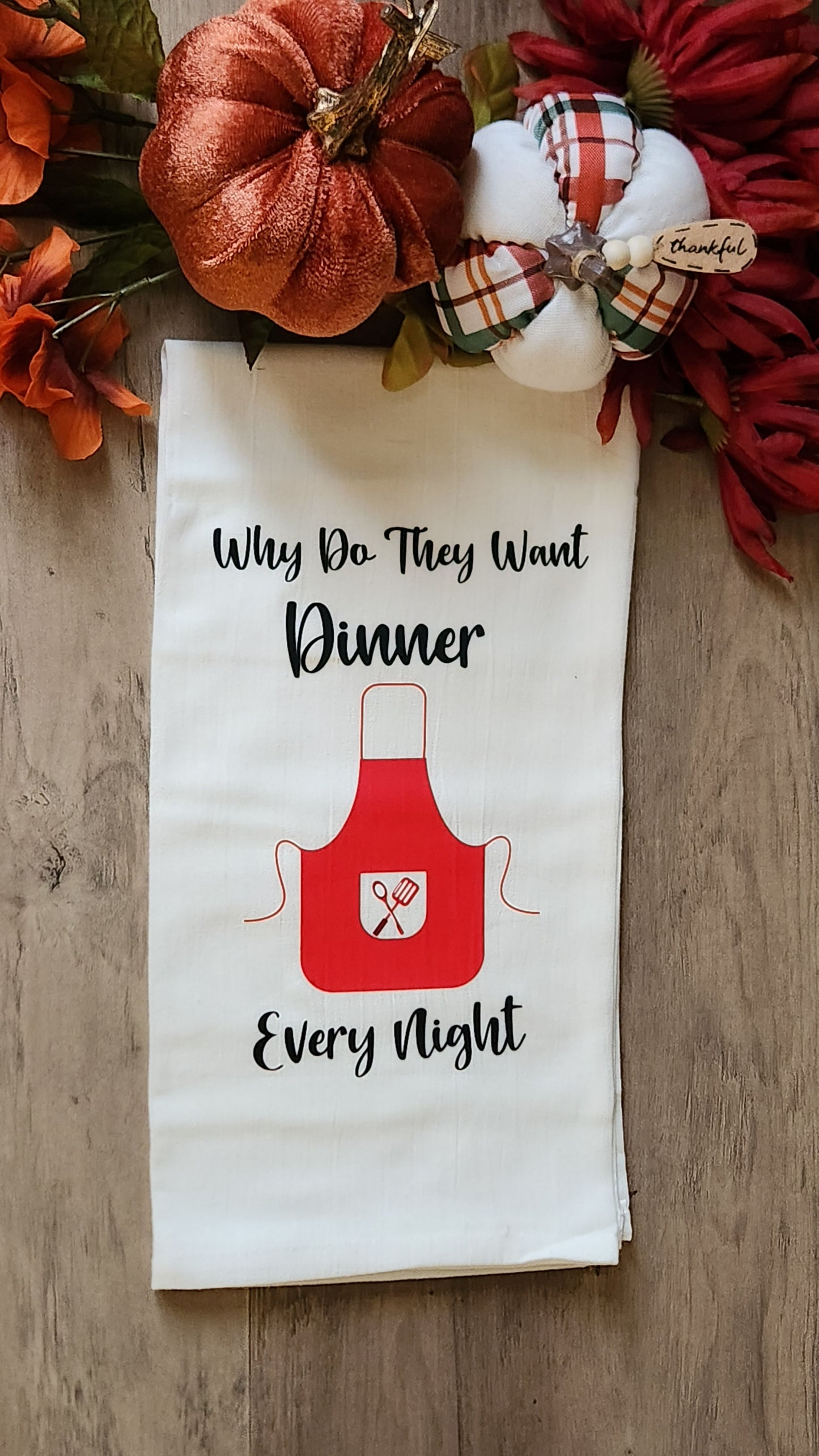 Why Do They Want Dinner Every Night