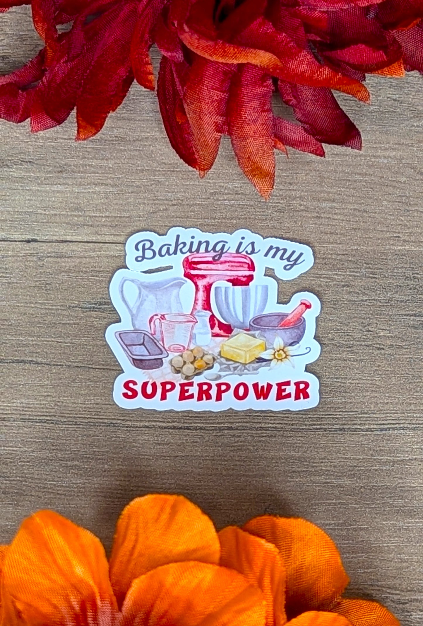 Baking is My Superpower Vinyl Sticker