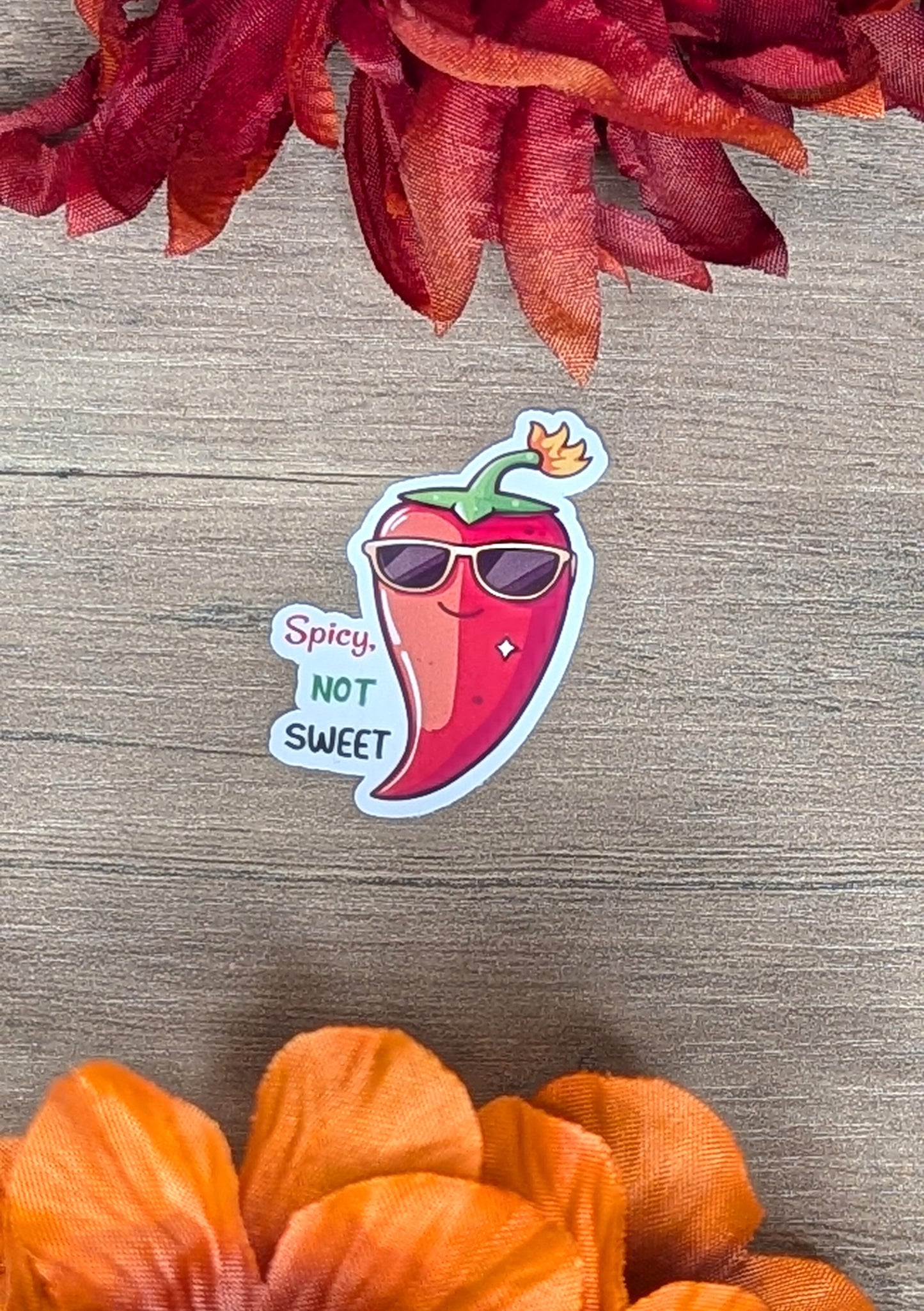 Spicy not Sweet Vinyl Sticker