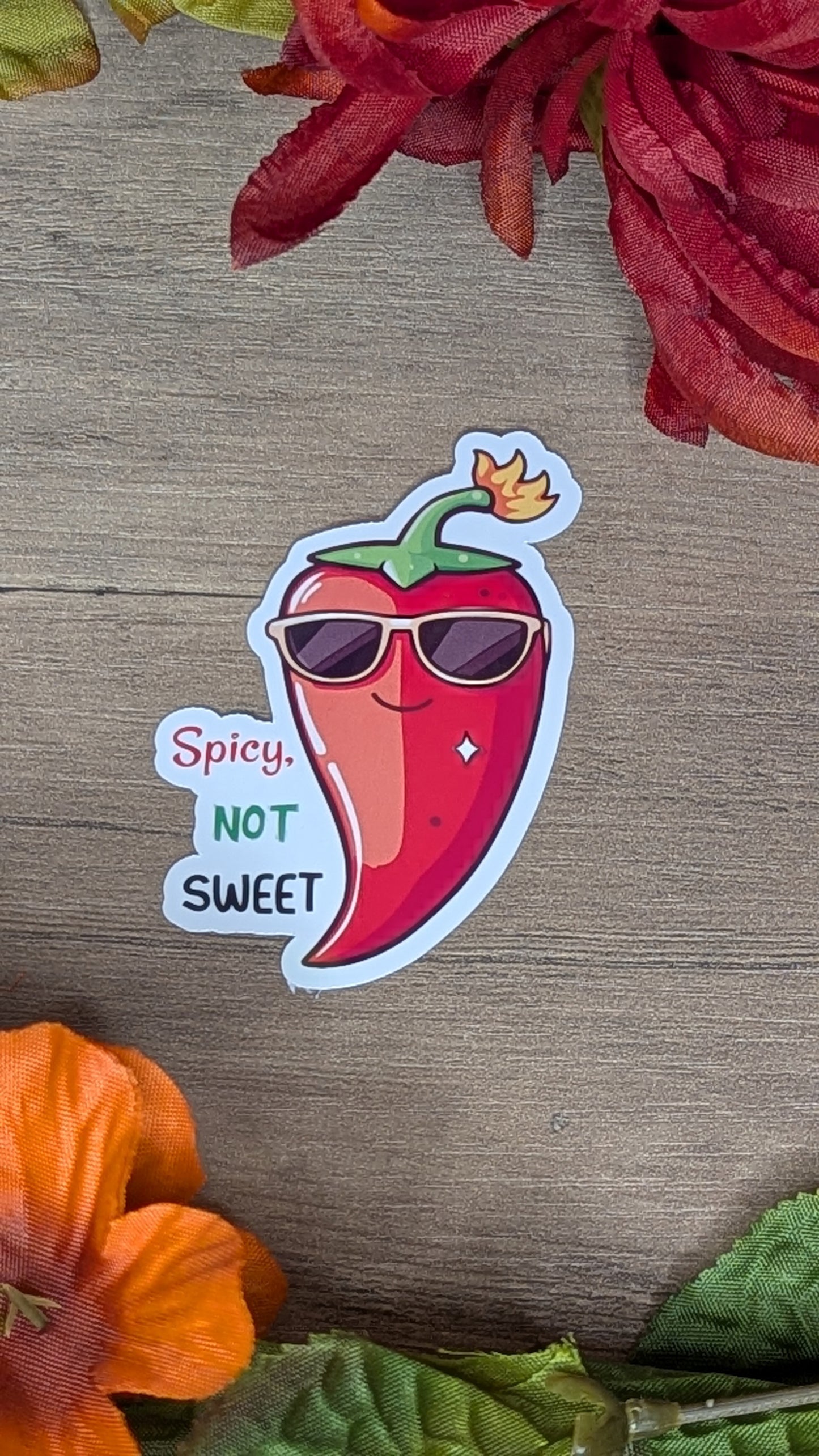 Spicy not Sweet Vinyl Sticker